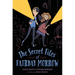 The Secret Files of Fairday Morrow