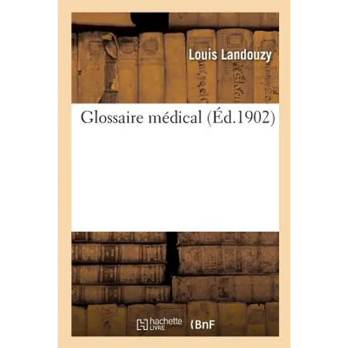 Glossaire Médical
