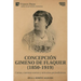 Concepción Gimeno De Flaquer (1850-1919): Cartas, cuentos cortos y artículos periodísticos