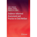 Evidence-Informed Assessment and Practice in Child Welfare