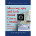 Mammography and Early Breast Cancer Detection: How Screening Saves Lives