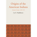 Origins of the American Indians: European Concepts, 1492-1729