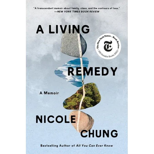 A Living Remedy: A Memoir