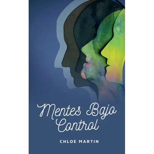 Mentes Bajo Control
