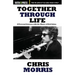 Together Through Life: A Personal Journey with the Music of Bob Dylan