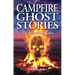 Campfire Ghost Stories: The Haunting Tales