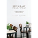 Restaurant Redefined: Exploring Trends in the Restaurant Industry