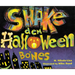 Shake Dem Halloween Bones