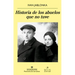 Historia de Los Abuelos Que No Tuve
