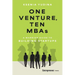 One Venture, Ten MBAs: A Warrior Guide to Building Startups