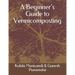 A Beginner's Guide to Vermicomposting