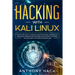 Hacking with Kali Linux: Step by Step Guide To Learn Kali Linux for Hackers, Cybersecurity, Wireless Network Security and Penetration Testing.