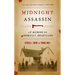 Midnight Assassin: A Murder in America's Heartland
