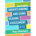 Understanding and Using Reading Assessment, K-12