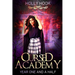 Cursed Academy (Year One and a Half)