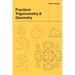 Practical Trigonometry and Geometry