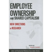Employee Ownership and Shared Capitalism: New Directions in Research