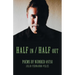 Half in / Half Out: Poems by Number 69758