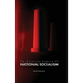 The Structural Essence of National Socialism
