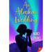 An Alaskan Wedding