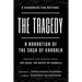 The Tragedy: A Narration of the Saga of Karbala