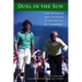 Duel in the Sun: Tom Watson and Jack Nicklaus in the Battle of Turnberry