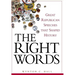 The Right Words: Great Republican Speeches That Shaped History