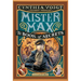 Mister Max: The Book of Secrets: Mister Max 2