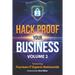 Hack Proof Your Business, Volume 2: Featuring 14 IT Experts Nationwide