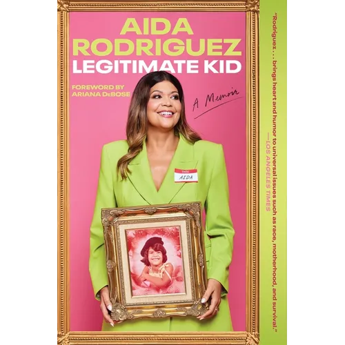 Legitimate Kid: A Memoir