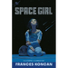 Space Girl: A Cosmic Comedy