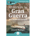 GuíaBurros: El libro de la Gran Guerra: El fracaso de Europa