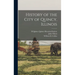 History of the City of Quincy, Illinois