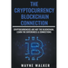 The Cryptocurrency - Blockchain Connection
