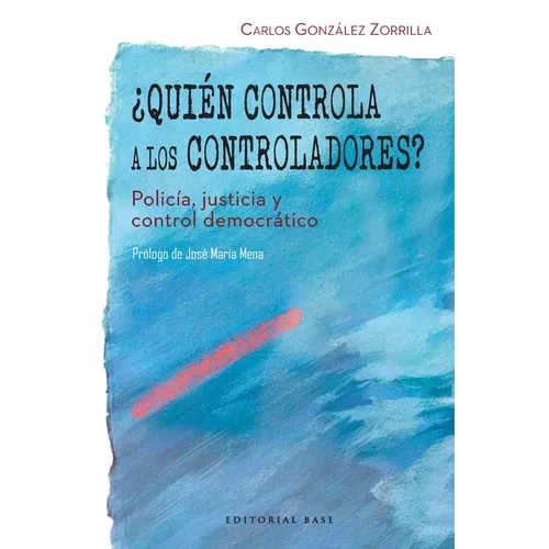 ¿Quién controla a los controladores?