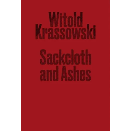 Sackcloth and Ashes