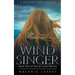 Wind Singer: Book Two of the Sea Glass Trilogy