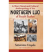 A Short Social and Cultural Anthropology of the Northern Luo of South Sudan