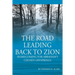 The Road Leading Back To Zion: Homecoming For Abraham's Chosen Offsprings