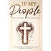 If My People: : Prayers for Healing, Hope, and Restoration