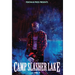Camp Slasher Lake: Volume Three