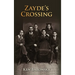 Zayde's Crossing