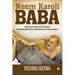 Neem Karoli Baba: An Indian Incarnation of Lord Hanuman- A devotional book for those whose life has become meaningless