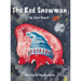 The Red Snowman