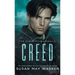 Creed: A princess in peril. A fugitive who can save her. A royal romance with a wounded hero who will do anything to save the woman he loves.