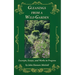 Gleanings from a Wild Garden: Excerpts, Essays, and Works in Progress