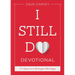 I Still Do Devotional: 31 Days to a Stronger Marriage