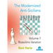 The Modernized Anti-Sicilians - Volume 1: Rossolimo Variation