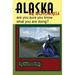 Alaska by Motorcycle - are you sure you know what you are doing?