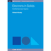 Electrons in Solids: Contemporary Topics